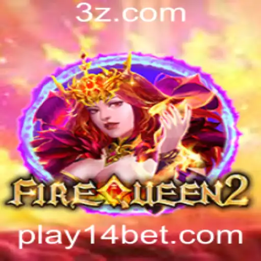 Explorando o Mundo de FireQueen2 e a Estratégia 14 Bet